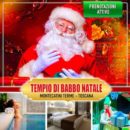 Tempio di Babbo Natale, iniziate le prenotazioni per gli eventi di fine anno